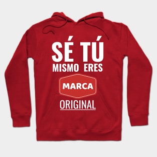 Eres marca original. Hoodie